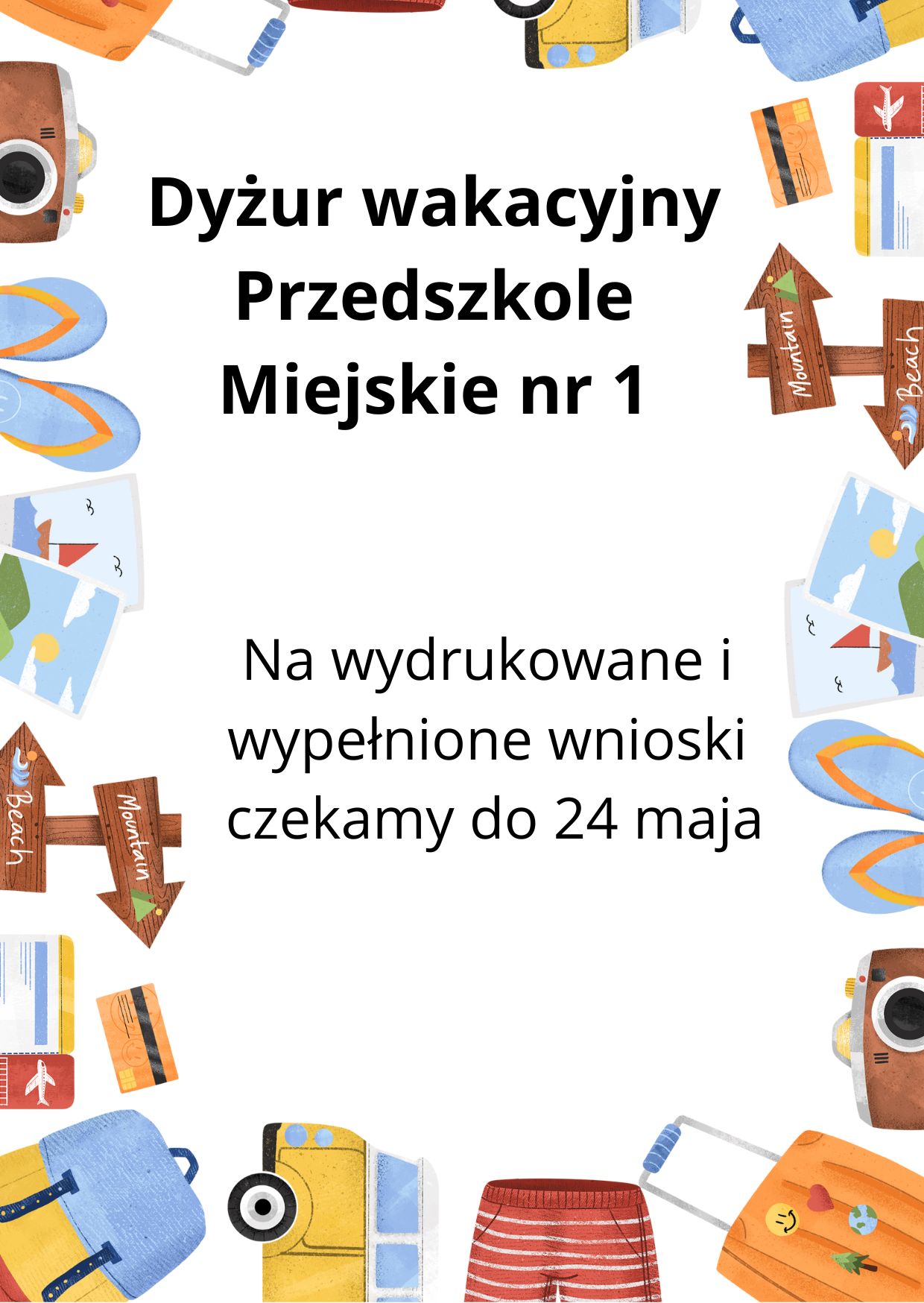 DYŻUR WAKACYJNY Przedszkole Miejskie nr 1